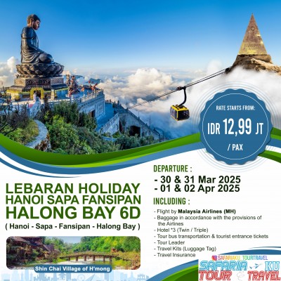 LEBARAN 6D5N HANOI SAPA FASIPAN HALONG